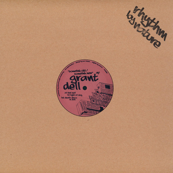Grant Dell : Somefink Old / Somefink New (12")