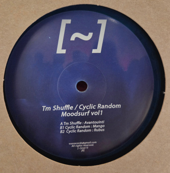TM Shuffle / Cyclic Random* : Moodsurf Vol1 (12", Blu)