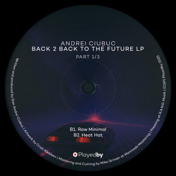 Andrei Ciubuc : Back 2 Back To The Future LP (Part1/3) (2xLP)