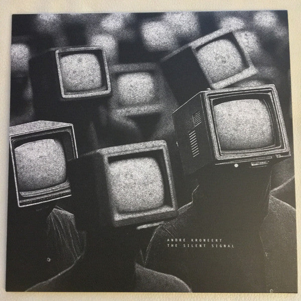 André Kronert : The Silent Signal (12")