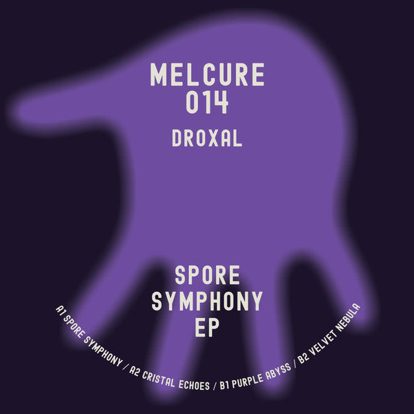 Droxal : Droxal – Spore Symphony EP (12", EP)