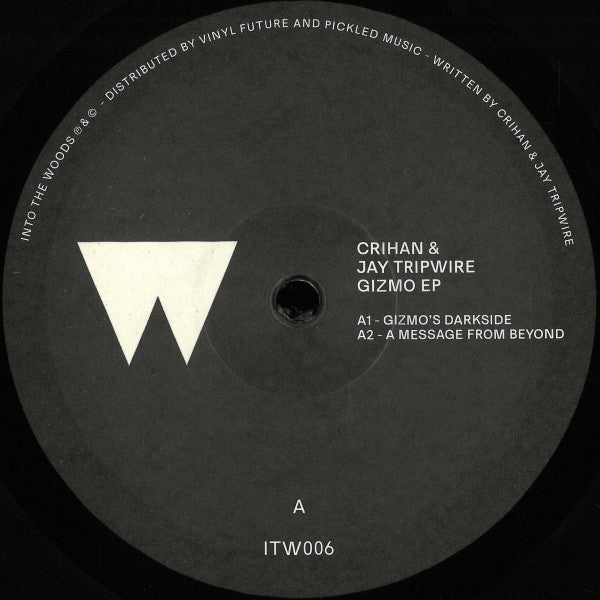 Crihan & Jay Tripwire : Gizmo EP (12", EP)