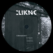 Dr.Nojoke* : Cliknopium I (12")