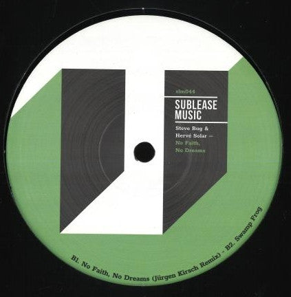 Steve Bug & Hervé Solar : No Faith, No Dreams (12")