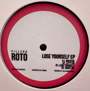 Roto (6) : Lose Yourself Ep (12", EP)