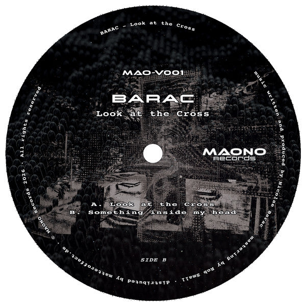 Barac : Look At The Cross (12", EP)