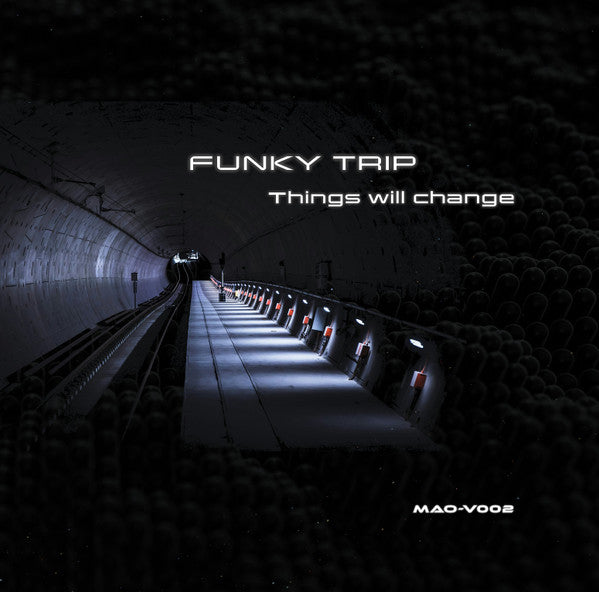 Funky Trip : Things will change EP (12", EP)