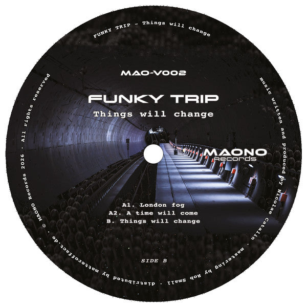 Funky Trip : Things will change EP (12", EP)