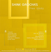 Shine Grooves : Free Waltz (LP, Album, Ltd, yel)