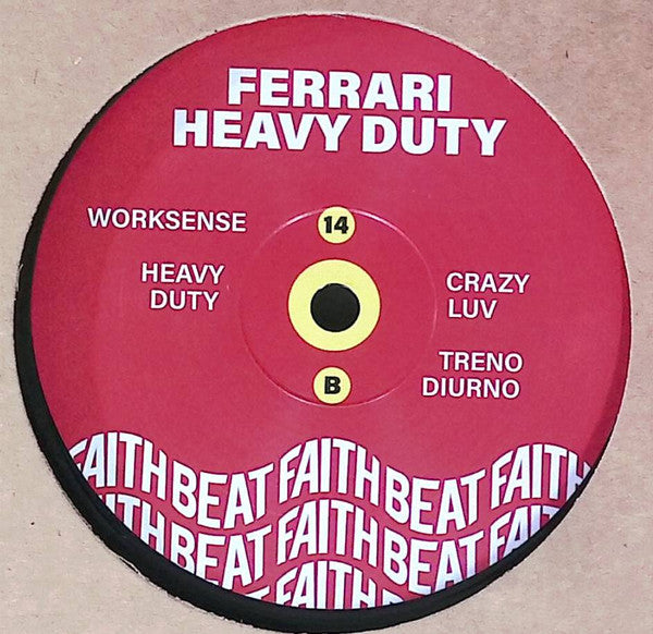 Ferrari* : Heavy Duty (12")