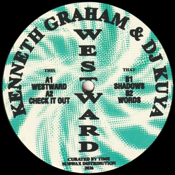Kenneth Graham & DJ Kuya : Westward (12", EP)