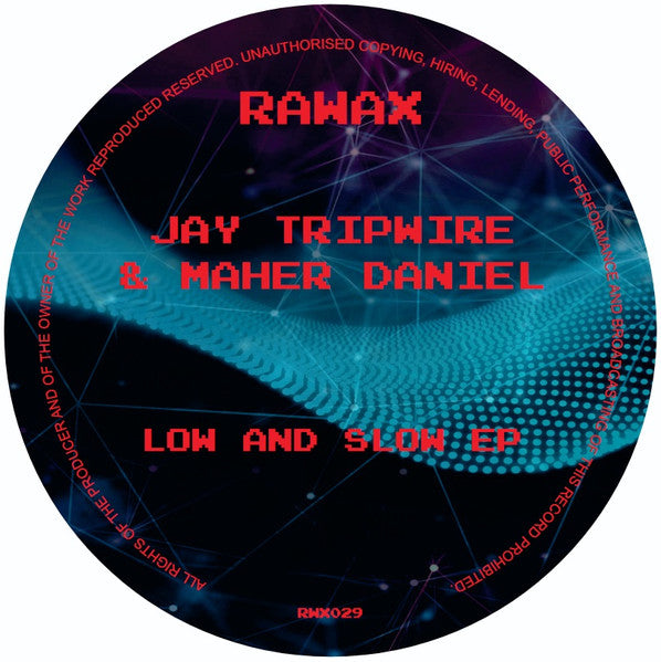 Jay Tripwire & Maher Daniel : Low And Slow EP (12")