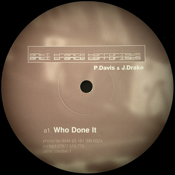 Anti Trance Terrorists : Who Done It (12")