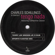 Charles Schillings & Pompon F. Feat. Clémentine Célarié : Tengo Nada (12")