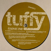 Tuffy (3) : Move Me (12")