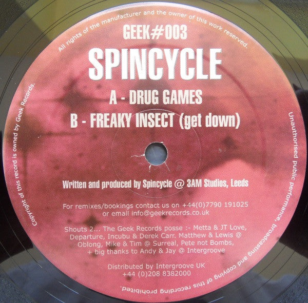 Spincycle : Drug Games / Freaky Insect (Get Down) (12")