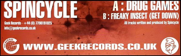 Spincycle : Drug Games / Freaky Insect (Get Down) (12")