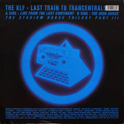 The KLF : Last Train To Trancentral (Live From The Lost Continent) (12", Single)