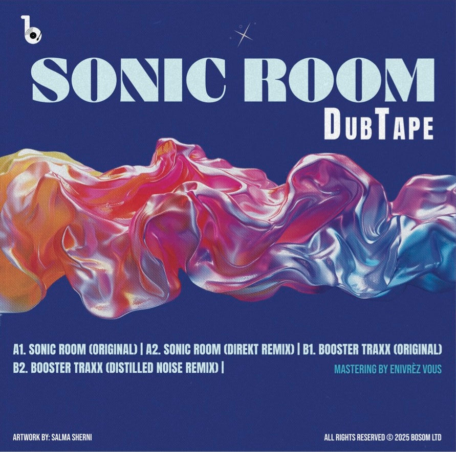 Dubtape  - Sonic Room (Bosom LTD) (M)