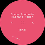 Bruno Pronsato, Richard Rozen - EP 2  (Logistic Records) (M)