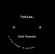 tobias. - Sonic Treasures (Logistic Records) (M)