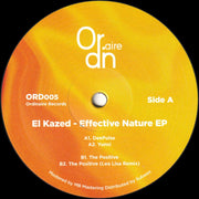 El Kazed - Effective Nature EP (Ordinaire Records) (M)