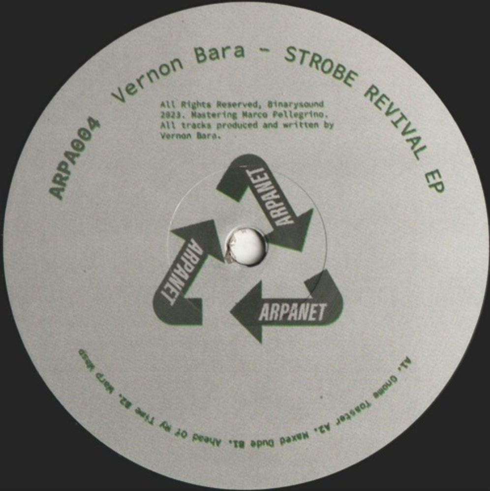 Vernon Bara - Strobe Revival EP (Arpanet) (M)