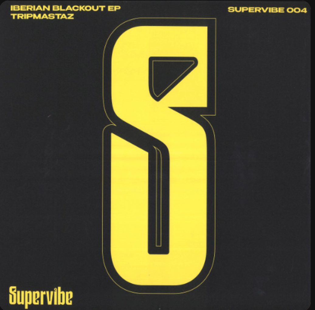 Tripmastaz - Iberian Blackout EP (Supervibe Music) (M)