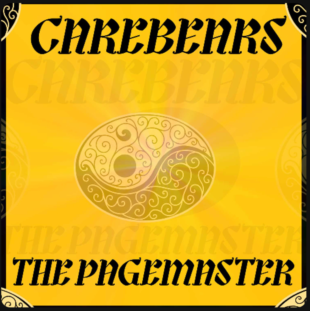 Carebears - The Pagemaster (Convent) (M)