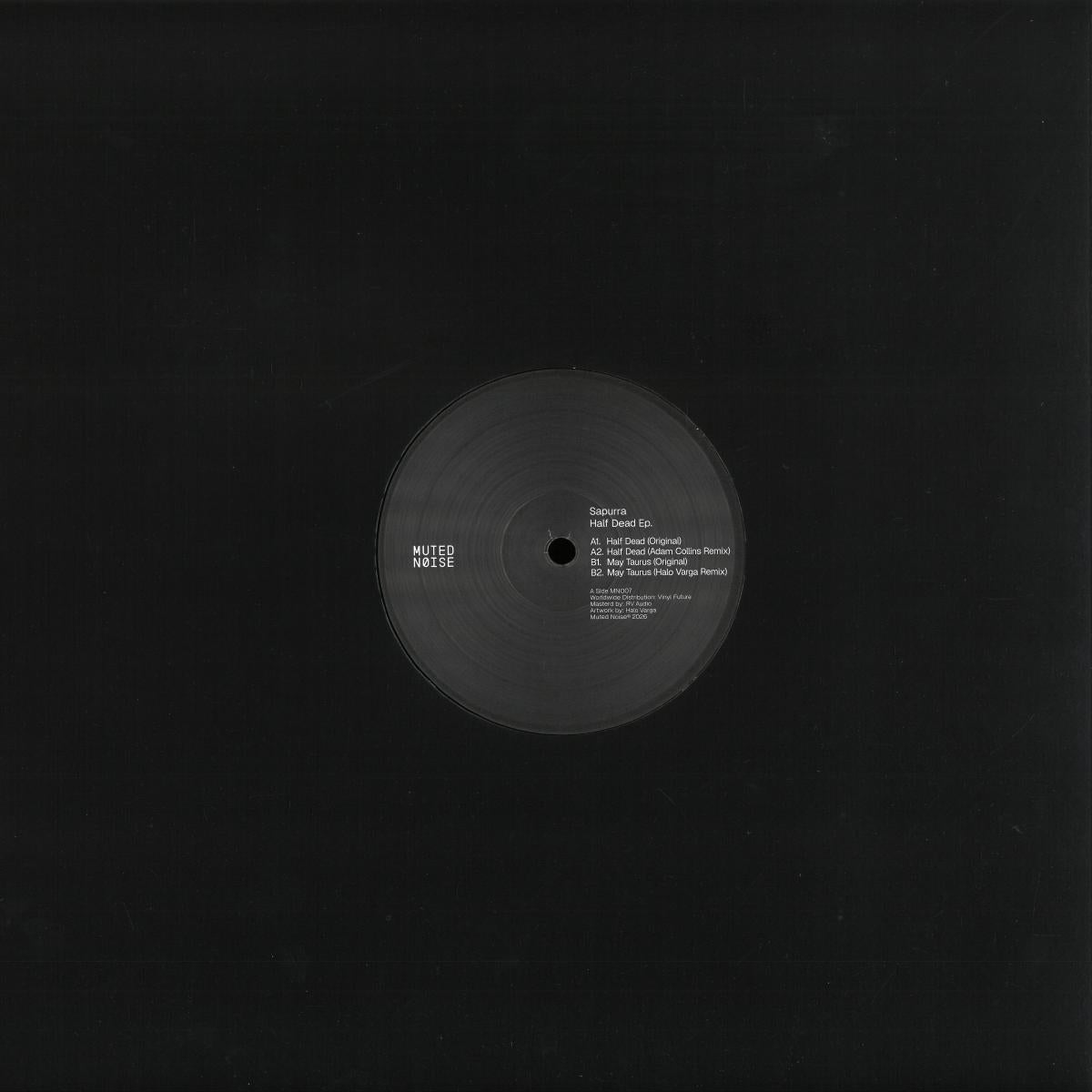 Sapurra - Half Dead Ep (Muted Noise) (M)