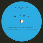 Pedro Capelossi, Aeikus - Opal (Refraction Records) (M)