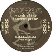 Freaky Chakra : March Of The Tangent Prone EP (12")