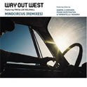Way Out West Featuring Tricia Lee Kelshall : Mindcircus (Remixes) (12")