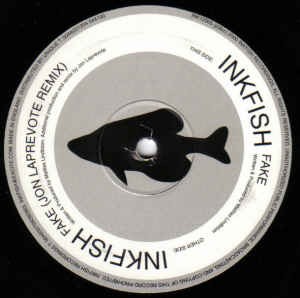 Inkfish : Fake (12")
