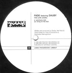 Fade featuring Dauby : The Love (Dubs) (12")