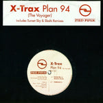 X-Trax : Plan 94 (The Voyager) (Remixes) (12")