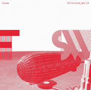 Fasme : Stretched World (12", EP)