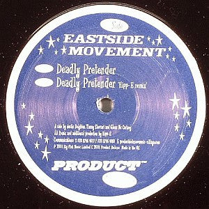 Eastside Movement (2) : Deadly Pretender (12")