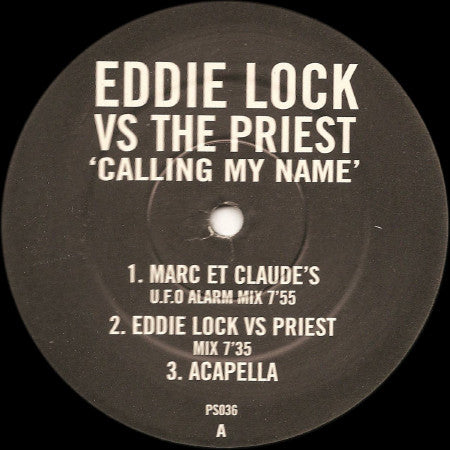 Eddie Lock VS. The Priest : Calling My Name (12")