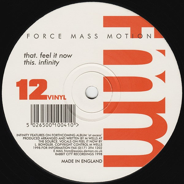 Force Mass Motion : Feel It Now / Infinity (12")