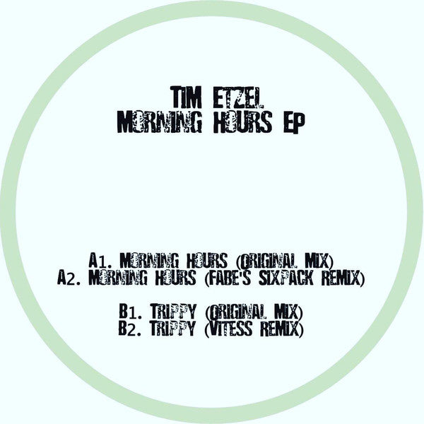 Tim Etzel : Morning Hours  (12", EP)