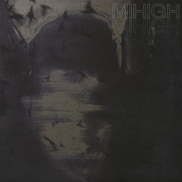 Mihigh : Isolator Ep (12")