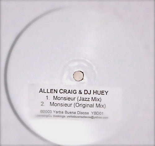 Allen Craig & DJ Huey : Monsieur (12")