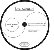 Denis Kaznacheev : Lovestronomy EP (12", EP, Single, Ltd)