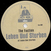 The Faction : Leben Und Sterben (12")