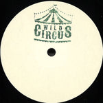 Akyra (5), Dudley Strangeways & Mortalyf : Wild Circus 02 (12", EP)