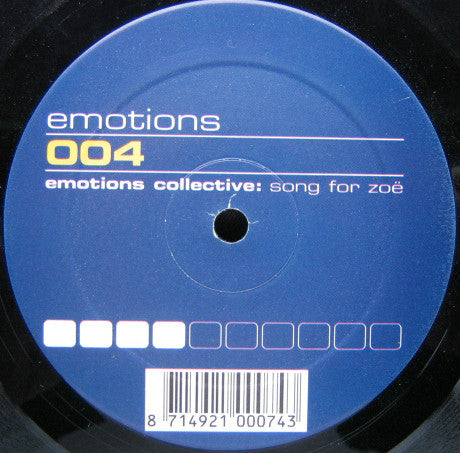 Emotions Collective : Song For Zoe (12")