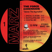 The Force Dimension : Dance The Algorythm / Algorythm (12")