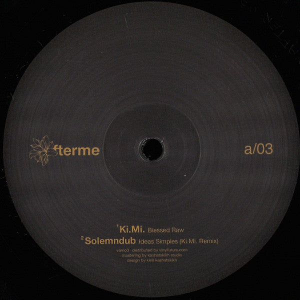 Ki.Mi., Solemndub : VAFTER03 (12")