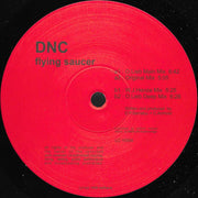 DNC : Flying Saucer (12")